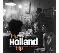 Various Artists - Hip Holland Hip: Modern Jazz in the Netherlands 19