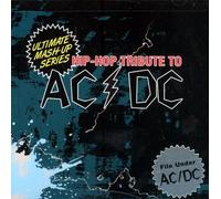 Various Artists - Hip-Hop Tribute to AC/DC: Ultimate Mash-Up