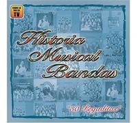 Various Artists - Historia Musical Bandas
