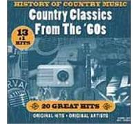 Various Artists - History of Country Music: Classics from '60s