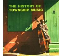 Various Artists - History of Township Music [Import]