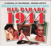 Various Artists – Hit Parade 1944 – Import européen – 25 titres – Dynamic