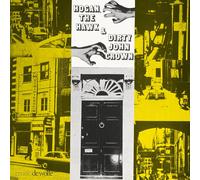 Hogan, The Hawk And Dirty John Crown [Vinilo]