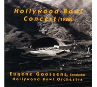Various Artists - Hollywood Bowl Concert 1928 / Various