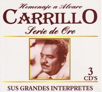 Various Artists - Homenaje a Alvaro Carrillo: Serie De Oro