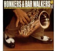 Various Artists - Honkers & Bar Walkers Volume One