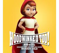 Various Artists - Hoodwinked Too: Hood Vs. Evil (Original Score)