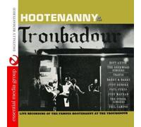 Various Artists - Hootenanny At The Troubador (Digitally Remastered)