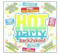 Various Artists - Hot Party Back2Skool 2011