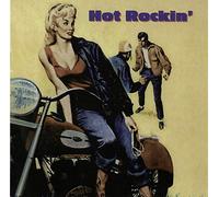 Various Artists - Hot Rockin' [Import]
