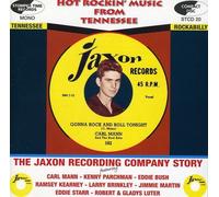 VARIOUS ARTISTS - Hot Rockin' Music from Tennessee: The Jaxon Recording Company Story by VARIOUS ARTISTS (2005-06-21)
