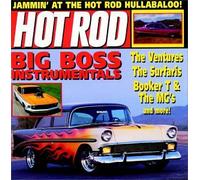 Various Artists - Hot Rod Series: Big Boss Instrumentals