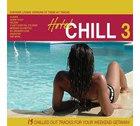 Various Artists - Hotel Chill 3 [Import]