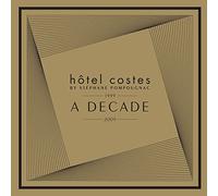 Various Artists – Hotel Costes par Stéphane Pompougnac – A Decade 1999–2009 – Import