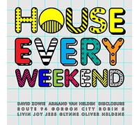 Various Artists - House Every Weekend
