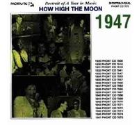 Various Artists - How High The Moon 1947 [Import]