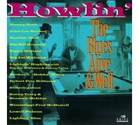 Various Artists - Howlin: Blues Alive & Well