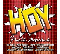 Various Artists - Hoy: Fiesta Mexicana