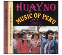 Various Artists - Huayno Music Of Peru 2 / Various [Compact Discs]
