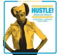 Various Artists Hustle Reggae Disco: Kingston, London, New York (Vinyl)