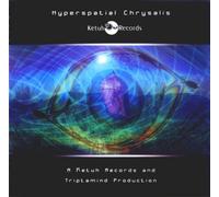 Various Artists - Hyper Spatial Chrysalis [Import]