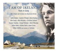 Various Artists – I Am of Ireland / Yeats in Song – CD