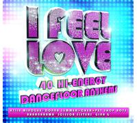 Various Artists I Feel Love (CD) Album