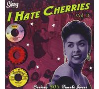 Various Artists - I Hate Cherries 50s Femal 2 / Various