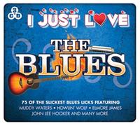 Various Artists – I Just Love The Blues