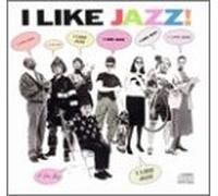 Various Artists - I Like Jazz