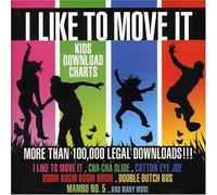 Various Artists - I Like to Move It: Kids Download Charts