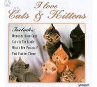 Various Artists - I Love Cats & Kittens