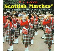 Various Artists - I Love Scottish Marches