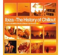 Various Artists - Ibiza: The History of Chillout