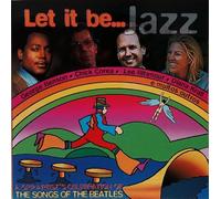 Various Artists - Iet it be … J a z z … [Beatles Hits / Different Jazzversions]