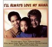 Various Artists - I'll Always Love My Mama