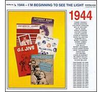 Various Artists - I'm Beginning to See The Light 1944