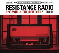 Various Artists – Resistance Radio: The Man In The High Castle Album – Import