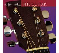 Various Artists - In Love With the Guitar