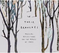 Various Artists - in Their Branches: Musical Reflections [Import]