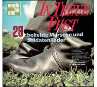 VARIOUS ARTISTS - In Treue fest -28 beliebte Märsche und Soldatenlieder (12" Vinyl LP)(1965)(Telefunken NT 218)