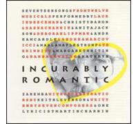 Various Artists - Incurably Romantic: Songs of M Charnin/Various