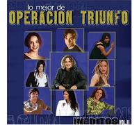 Various Artists - Ineditos: Lo Mejor De Operacion Triunfo 2