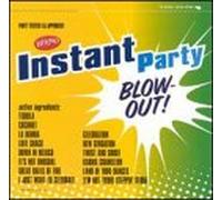 Various Artists - Instant Party: Blow-Out