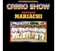 Various Artists - Internacional Carro Show: Popurri Mariachi