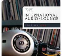 Various Artists - International Audio Lounge: Edition One