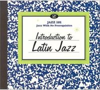 Various Artists – Introduction to Latin Jazz