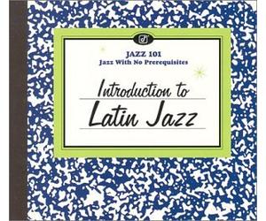 Various Artists - Introduction to Latin Jazz