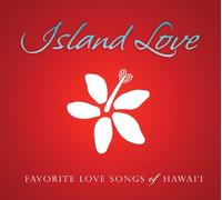 Various Artists - Island Favorite Love Songs of Hawai'i