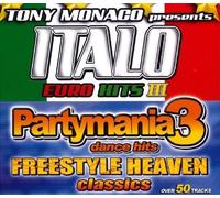 Various Artists - Italo Euro Hits 3 & Partymania 3 [Import]